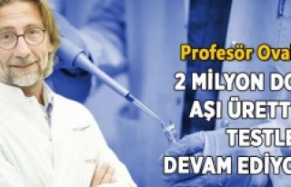 PROF. DR. ERCÜMENT OVALI: 2 MİLYON DOZ AŞI ÜRETTİK!