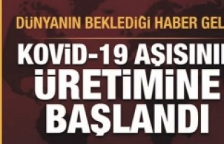 Kovid-19 aşısının üretimine başlandı