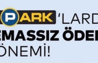 İSPARK’TA TEMASSIZ ÖDE, ANINDA ÖDE