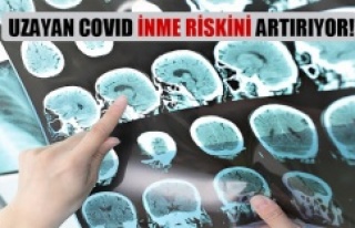 UZAYAN COVID İNME RİSKİNİ ARTIRIYOR!