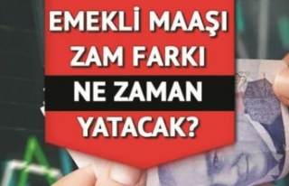 Emekli maaş farkı ne zaman yatacak