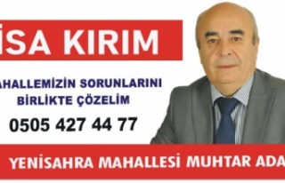 İsa Kırım, Yenisahra Mahallesi'nin sorunlarını...