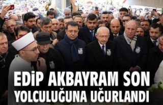 EDİP AKBAYRAM SON YOLCULUĞUNA UĞURLANDI 