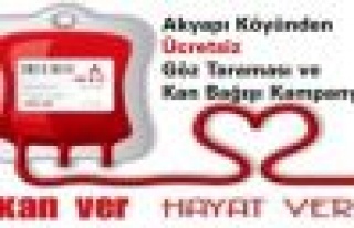 Akyapı Köyünden Ücretsiz Göz Taraması ve Kan...