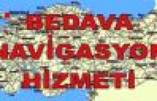 Bakanlıktan bedava navigasyon Hizmeti