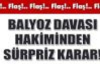 Balyoz davası hakimi Şeref Akçay'dan sürpriz karar