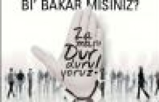 Bİ BAKAR MISINIZ?