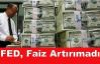 FED Faiz Artırımadı