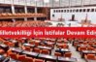 MİLLETVEKİLLİĞİ İÇİN İSTANBUL'DA 2 İSTİFA