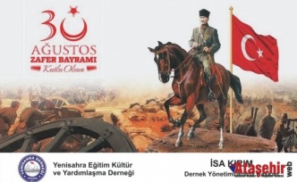 İsa Kırım’dan 30 Ağustos Zafer Bayramı Mesajı: “Bağımsızlığımızın En Büyük Zaferi”