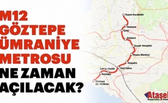 Ümraniye-Ataşehir-Göztepe Metro Hattı 2026 Sonunda Açılıyor!
