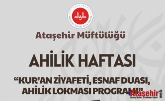 ATAŞEHİR'DE AHİLİK HAFTASI ÖZEL PROGRAMI 