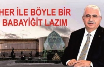 HER İLE BÖYLE BİR BABAYİĞİT LAZIM