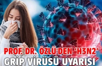 Prof. Dr. Tevfik Özlü’den Kritik Salgın Uyarısı: “H3N2 Virüsü Kapıda”