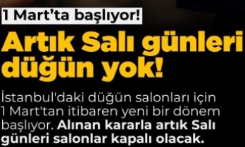 İstanbul’da Düğün Salonları Salı günü, tatil olacak