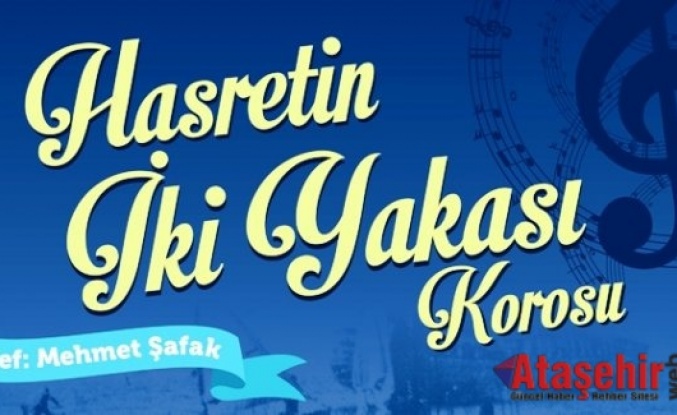 Hasretin İki Yakası’ndan ezgiler