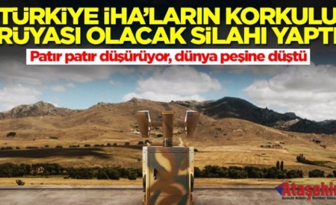 Türkiye İHA'ların korkulu rüyası olacak silahı yaptı