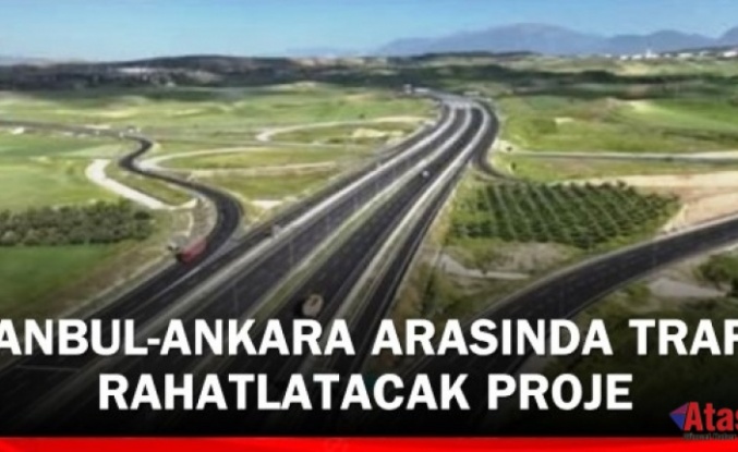 Orta Anadolu Otoyolu projesi için ilk adımın atıldı