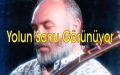 Yolun sonu görünüyor,  Musa eroglu, Yolun sonu görünüyor 