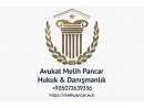 Avukat Melih Pancar Hukuk & Danışmanlık Bürosu