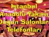 İstanbul Anadolu Yakası Düğün Salonları ve Telefonları