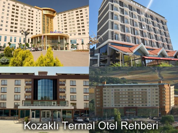 Kozaklı Termal Otel Rehberi