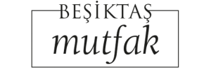 Beşiktaş Mutfak