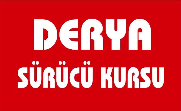 DERYA SÜRÜCÜ KURSU