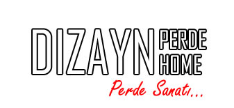 DİZAYN PERDE