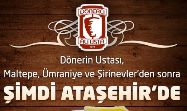 Dönerci Ali Usta, Ataşehir