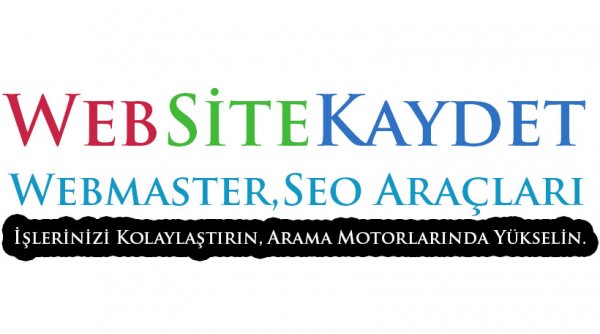 Web Site Kaydet - Webmaster, Seo Araçları
