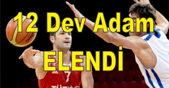 12 Dev Adam elendi