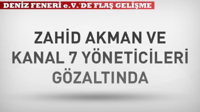 RTÜK üyesi Zahid Akman gözaltında