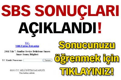 2011 SBS sonuçları açıklandı! 7. sınıflar için SBS Sonuçları