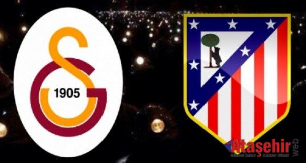 Galatasaray-Atletico Madrid maçı hangi kanalda saat kaçta
