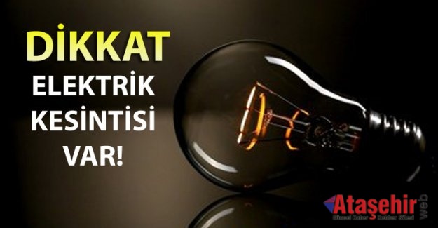 İstanbu Anadolu Yakasın'da 8 Eylül'de elektrikler kesilecek!