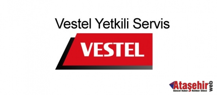 ATAŞEHİR VESTEL YETKİLİ BAYİLERİ