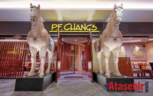 P.F Chang’s artık Ataşehirde