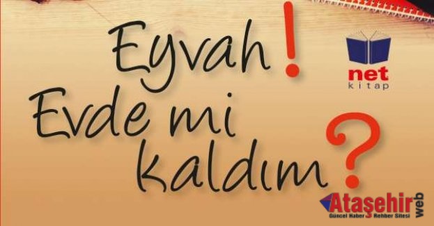 Eyvah! Evde mi Kaldım Yayınlandı