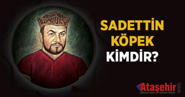 Sadeddin Köpek kimdir