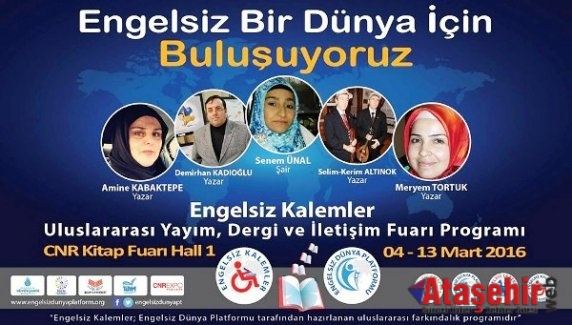 Engelsiz Kalemler CNR Kitap Fuarında buluşuyor