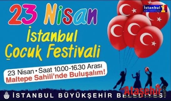 İBB, ÇOCUK FESTİVALİ İLE 23 NİSAN’I KUTLUYOR