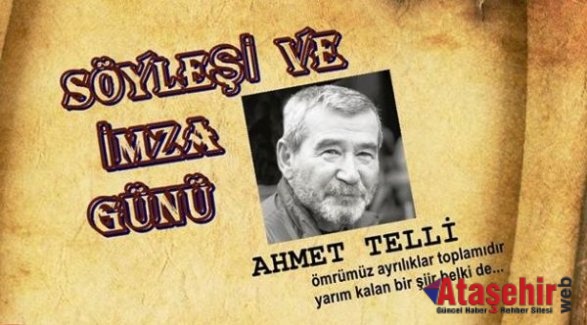 "Ahmet Telli ile İmza ve Söyleşi"