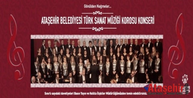 Ataşehir Belediyesi Türk Sanat Müziği Korosu’ndan Konser