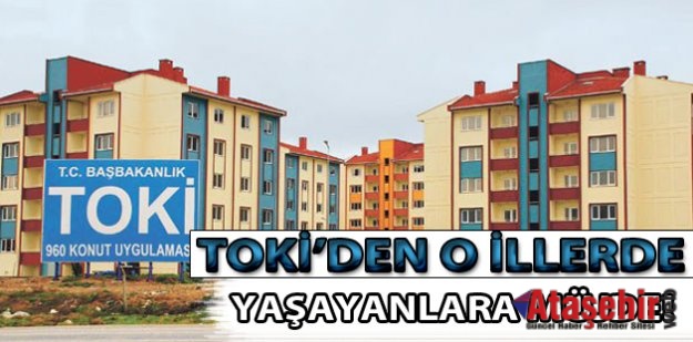 TOKİ 29 ilde 207 taşınmazı satışa çıkarıyor