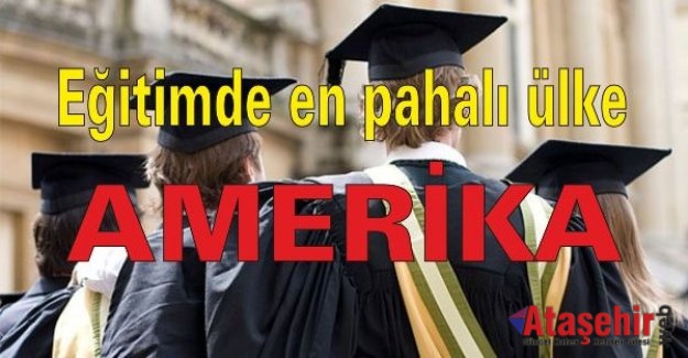 Eğitimde en pahalı ülke Amerika