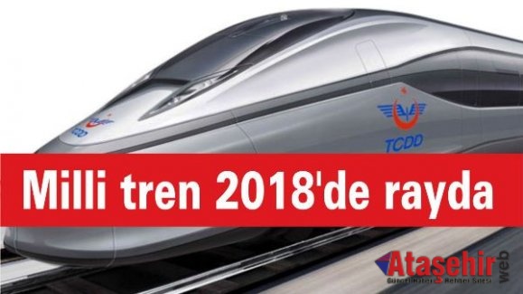 Milli tren 2018'de rayda