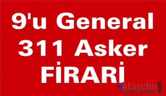 9'u general 311 asker firari