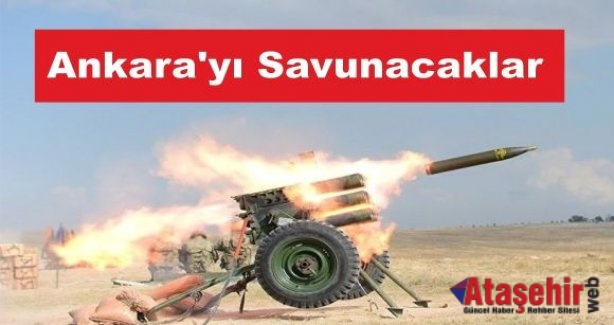 Ankara'yı Savunacaklar