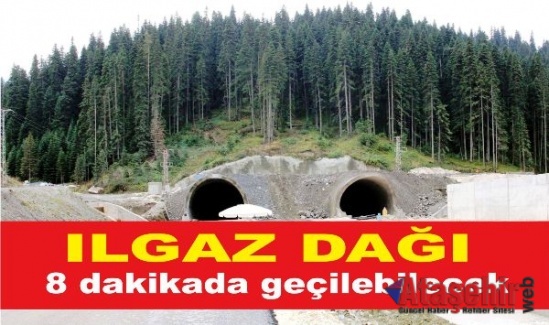 Ilgaz Dağı 8 dakikada geçilebilecek